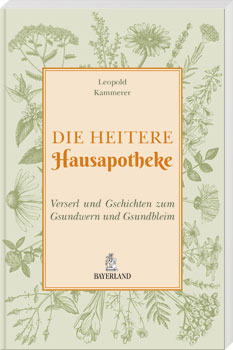 Die heitere Hausapotheke Die heitere Hausapotheke - Cover