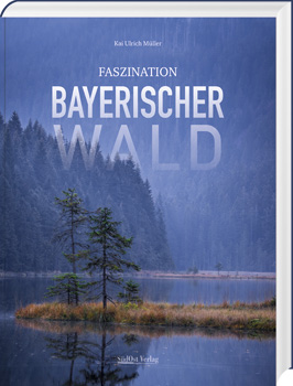 Faszination Bayerischer Wald - Cover