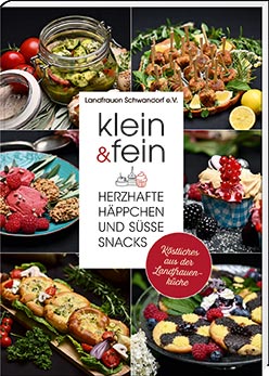 klein & fein. Herzhafte Häppchen und süße Snacks - Cover