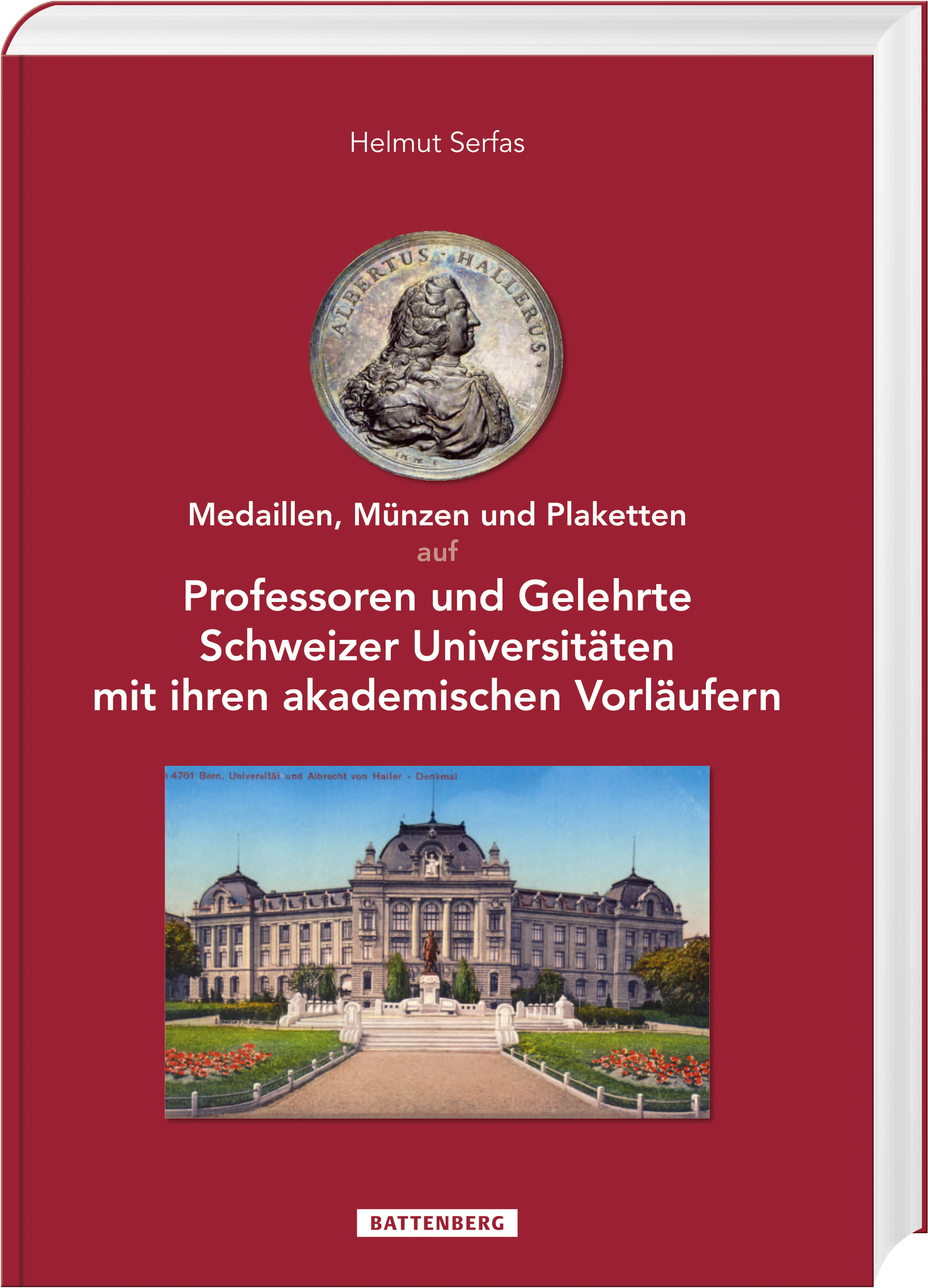 Medaillen, Münzen und Plaketten auf Professoren und Gelehrte Schweizer Universitäten mit ihren akademischen Vorläufern - Cover